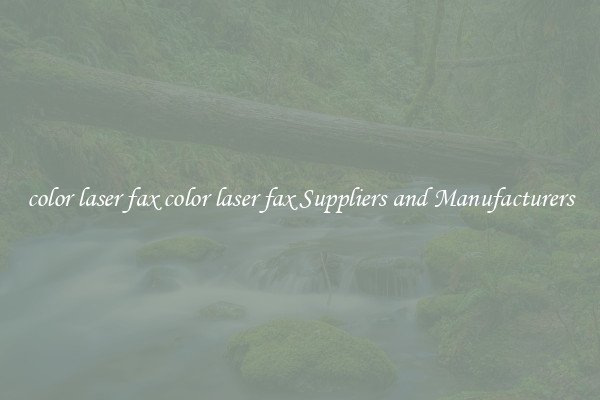 color laser fax color laser fax Suppliers and Manufacturers