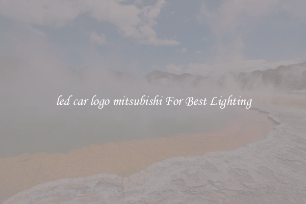 led car logo mitsubishi For Best Lighting