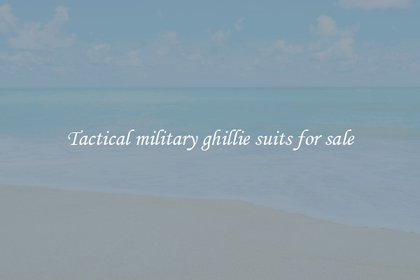 Tactical military ghillie suits for sale