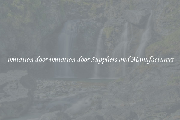 imitation door imitation door Suppliers and Manufacturers